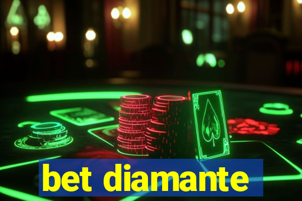 bet diamante